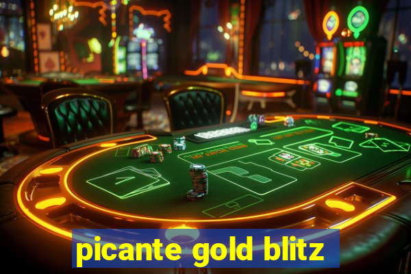 picante gold blitz